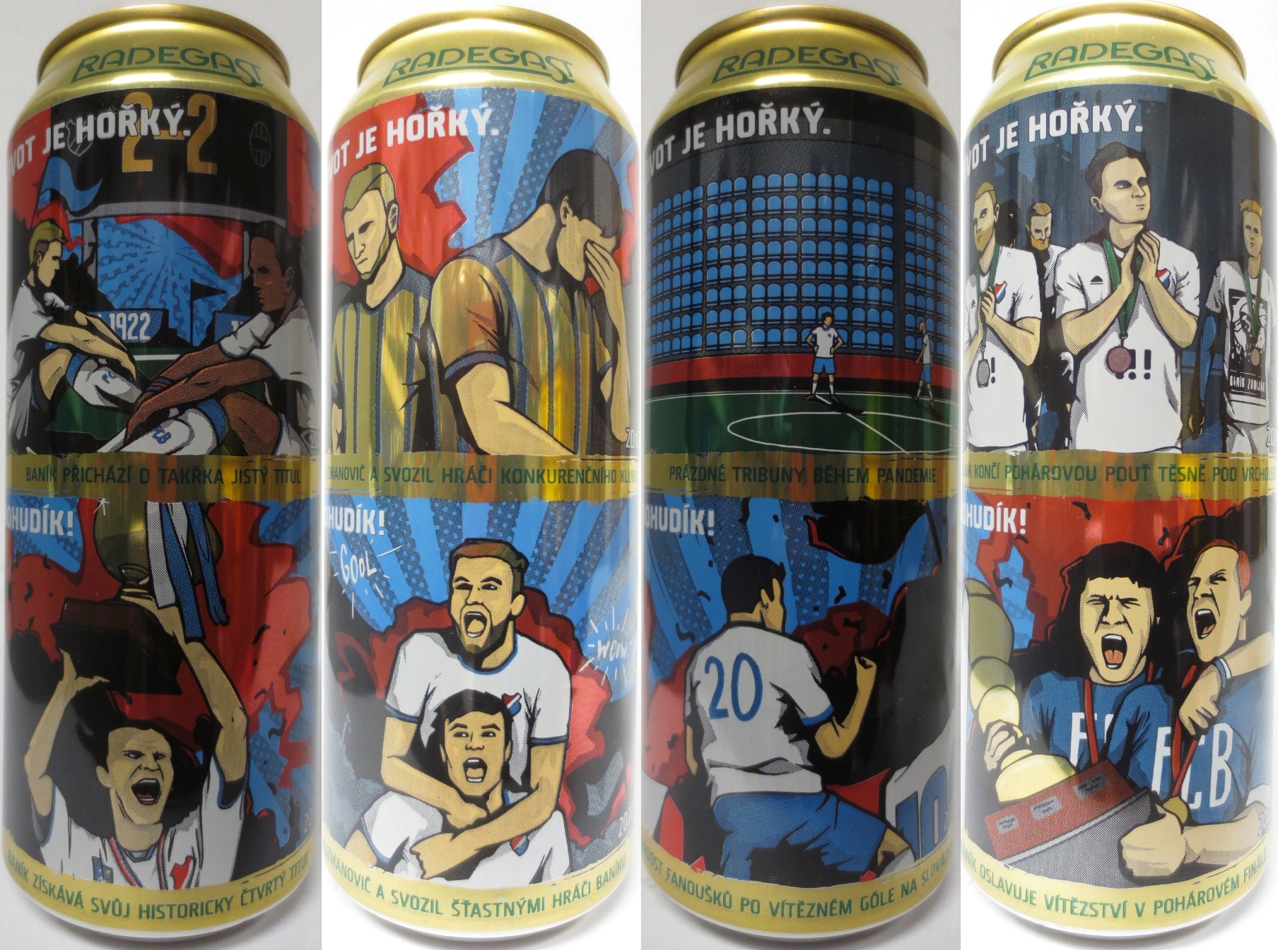 RADEGAST RYZE 12 HOŘKÁ ŽIVOT JE HOŘKÝ BOHU DÍK LIMITOVANÁ EDICE 100 LET FC BANÍK OSTRAVA kompletní série 4ks (CZ) (50cl) (T/O) 