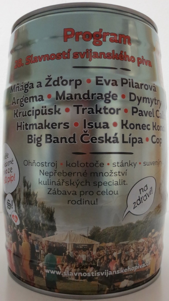 Svijany SVIJANSKÝ MÁZ 28. SLAVNOSTI SVIJANSKÉHO PIVA