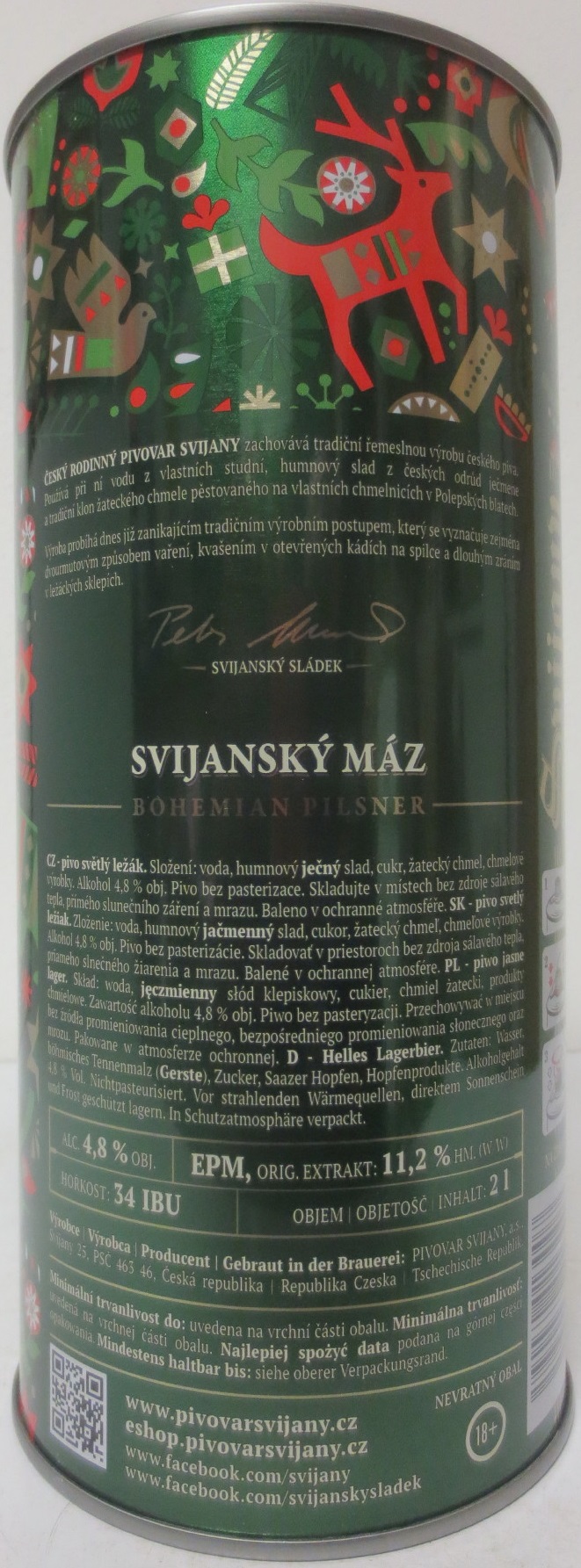 Svijany SVIJANSKÝ MÁZ - Světlý ležák .1564. Šťastné, veselé a Svijanské! 11 (200cl) č.1