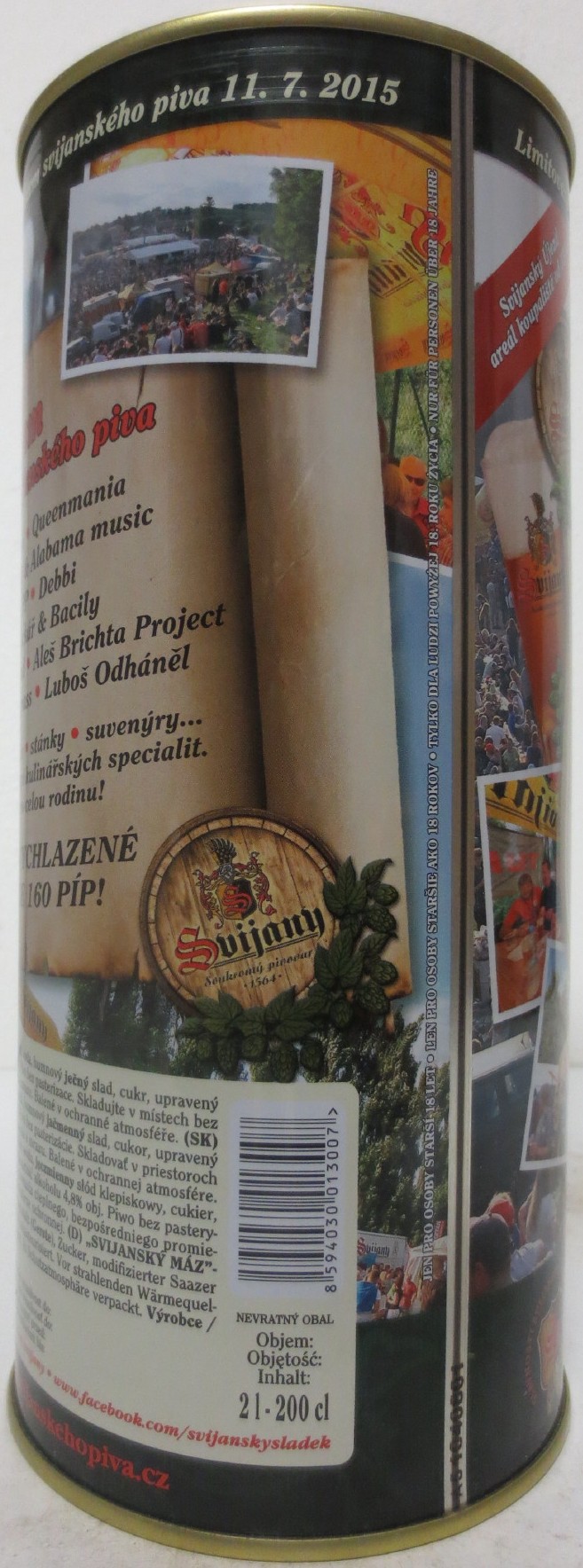 Svijany SVIJANSKÝ MÁZ Světlý ležák 26.SLAVNOSTI SVIJANSKÉHO PIVA 11.7.2015 (200cl) č.1
