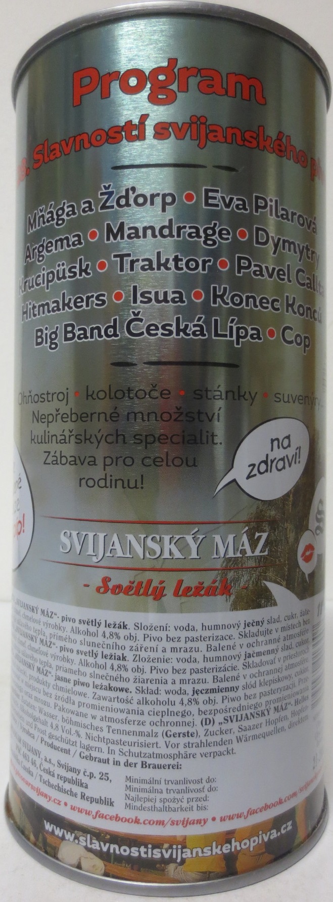 Svijany SVIJANSKÝ MÁZ 28. SLAVNOSTI SVIJANSKÉHO PIVA 15.7.2017 (200cl) č.1